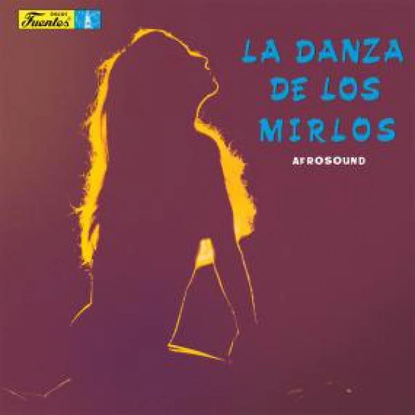 Afrosound - La Danza de Los Mirlos (LP) (Mint (M))