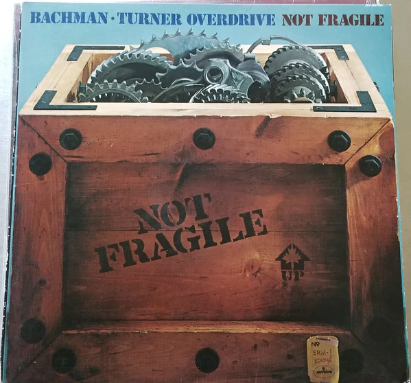 Bachman-Turner Overdrive - Not Fragile (LP) (Mint (M))