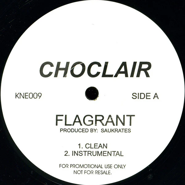 Choclair - Flagrant (12") (Very Good Plus (VG+))