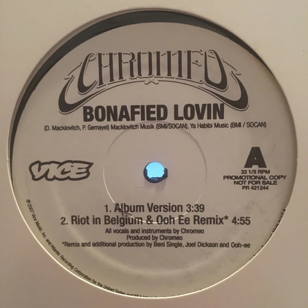 Chromeo - Bonafied Lovin (12") (Near Mint (NM or M-))