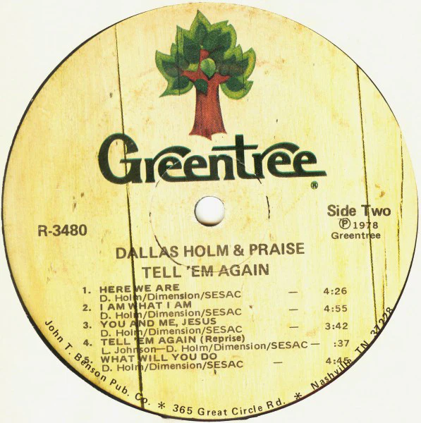 Dallas Holm & Praise - Tell 'Em Again (LP) (Near Mint (NM or M-)) - Image 4