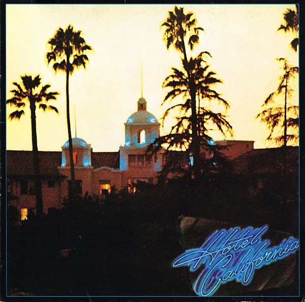 Eagles - Hotel California (LP) (Very Good Plus (VG+))
