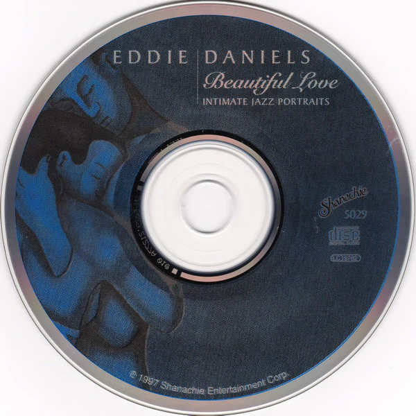 Eddie Daniels - Beautiful Love (Intimate Jazz Portraits) (CD) (Mint (M)) - Image 3