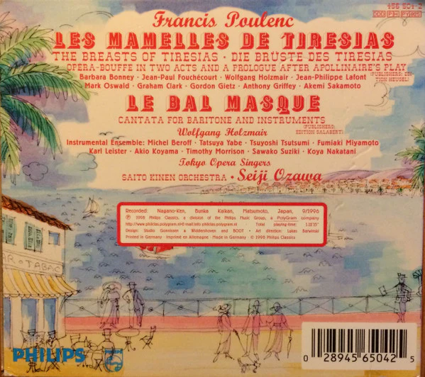 Francis Poulenc - Saito Kinen Orchestra , Seiji Ozawa, Barbara Bonney, Wolfgang Holzmair, Jean-Paul Fouchécourt - Les Mamelles De Tirésias / Le Bal Masqué (CD) (Mint (M)) - Image 3