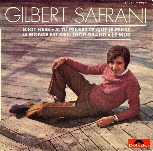 Gilbert Safrani - Eliot Ness (7") (Mint (M))