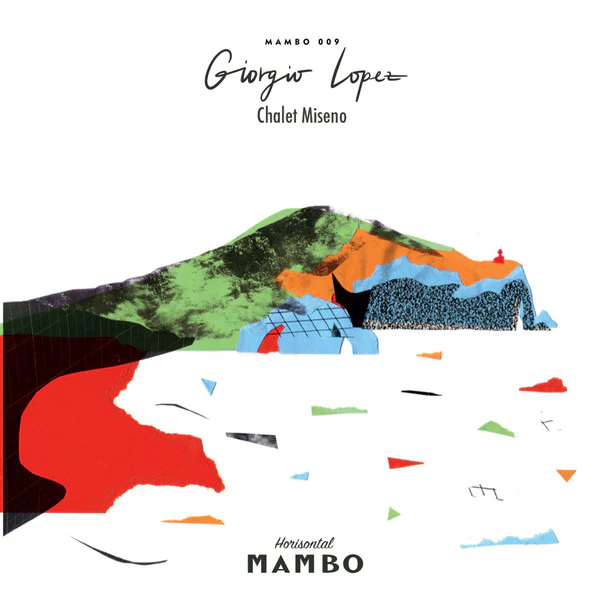 Giorgio Lopez - Chalet Miseno (LP) (Mint (M))
