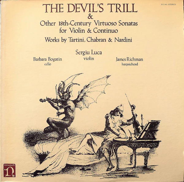 Giuseppe Tartini, Carlo Francesco Chabran & Pietro Nardini - Barbara Bogatin, Sergiu Luca, James Richman - The Devil's Trill & Other 18th-Century Virtuoso Sonatas For Violin & Continuo (LP) (Near Mint (NM or M-))
