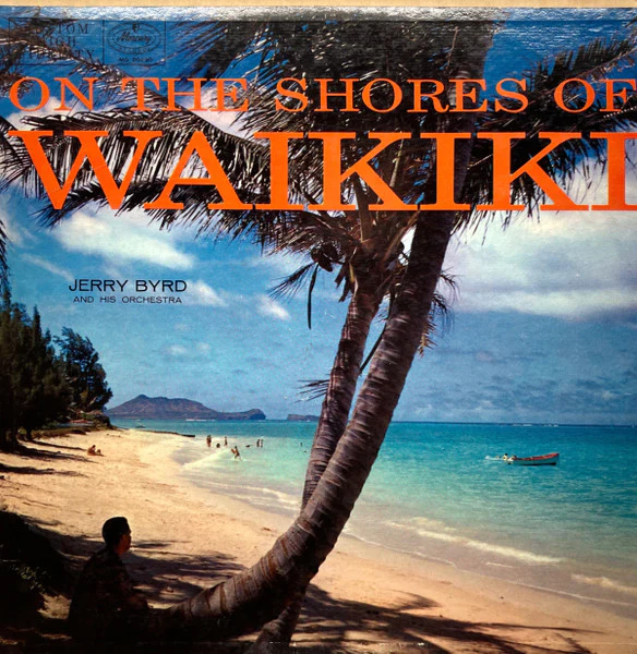 Jerry Byrd And His Orchestra - On The Shores Of Waikiki (LP) (Near Mint (NM or M-))