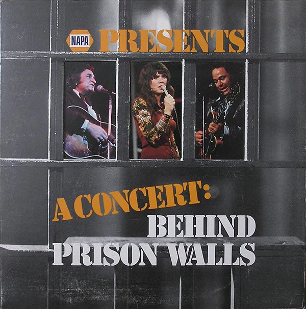 Johnny Cash - Linda Ronstadt - Roy Clark - Napa Presents A Concert: Behind Prison Walls (LP) (Mint (M))