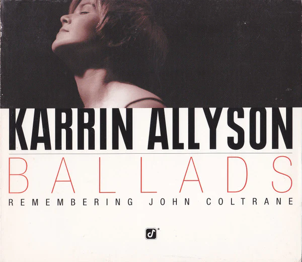 Karrin Allyson - Ballads: Remembering John Coltrane (CD) (Near Mint (NM or M-))