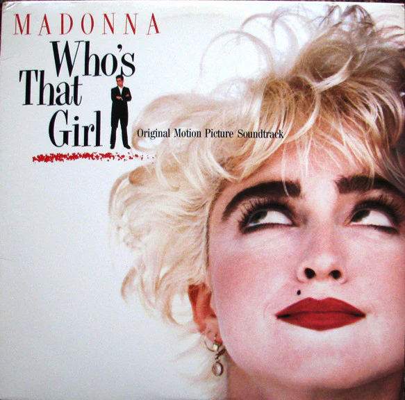 Madonna - Who's That Girl (Original Motion Picture Soundtrack) (LP) (Near Mint (NM or M-))