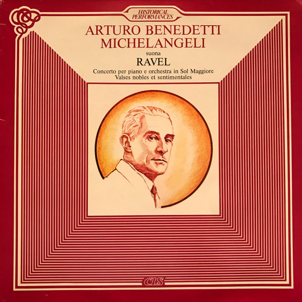 Maurice Ravel, Arturo Benedetti Michelangeli, Orchestra del Teatro Nuovo, Ettore Gracis - Arturo Benedetti Michelangeli Suona Ravel (LP) (Near Mint (NM or M-))