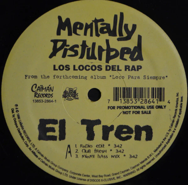 Mentally Disturbed, Los Locos Del Rap - El Tren (12") (Very Good Plus (VG+))