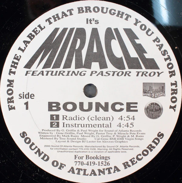 Miracle Featuring Pastor Troy - Bounce (12") (Mint (M))
