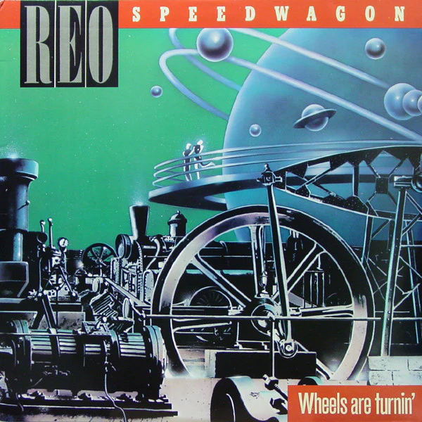REO Speedwagon - Wheels Are Turnin' (LP) (Mint (M))