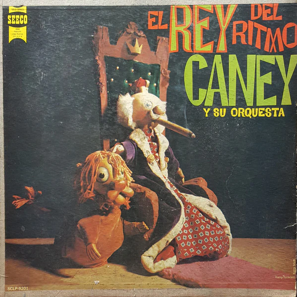 Rey Caney Y Su Orquesta - El Rey Del Ritmo (LP) (Very Good Plus (VG+))