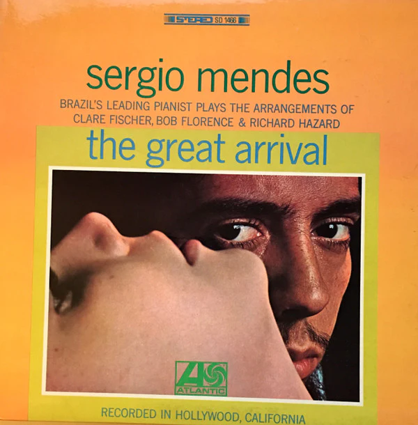 Sérgio Mendes - The Great Arrival (LP) (Very Good Plus (VG+))