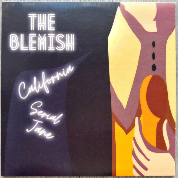 The Blemish - California / Serial Jane (7") (Mint (M))