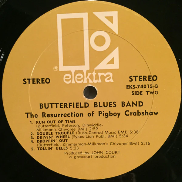 The Paul Butterfield Blues Band - The Resurrection Of Pigboy Crabshaw (LP) (Very Good Plus (VG+)) - Image 4