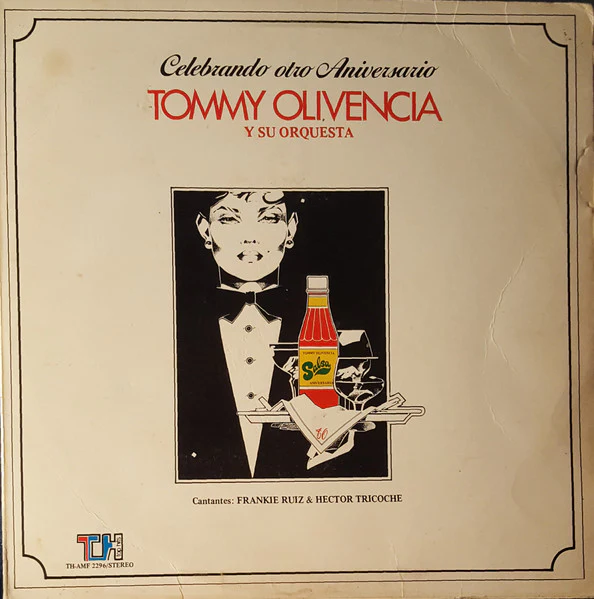 Tommy Olivencia Y Su Orquesta Cantantes: Frankie Ruiz & Hector Tricoche - Celebrando Otro Aniversario (LP) (Very Good Plus (VG+))