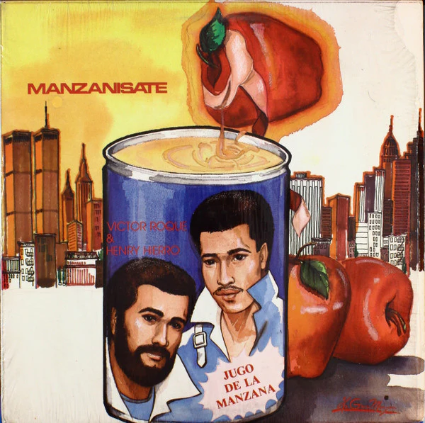 Victor Roque & Henry Hierro, La Gran Manzana - Manzanisate - Jugo De La Manzana (LP) (Near Mint (NM or M-))