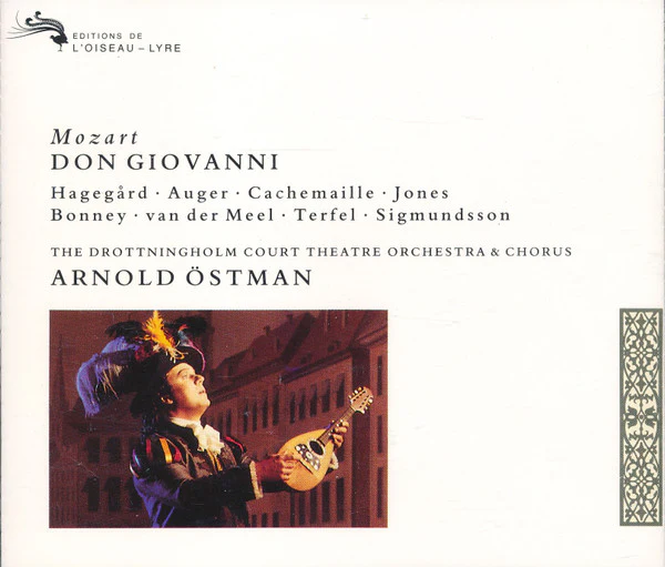 Wolfgang Amadeus Mozart, Håkan Hagegård, Arleen Auger, Gilles Cachemaille, Della Jones, Barbara Bonney, Nico Van Der Meel, Bryn Terfel, Kristinn Sigmundsson, Chorus And Orchestra Of The Drottningholm Court Theatre, Arnold Östman - Don Giovanni (3xCD) (