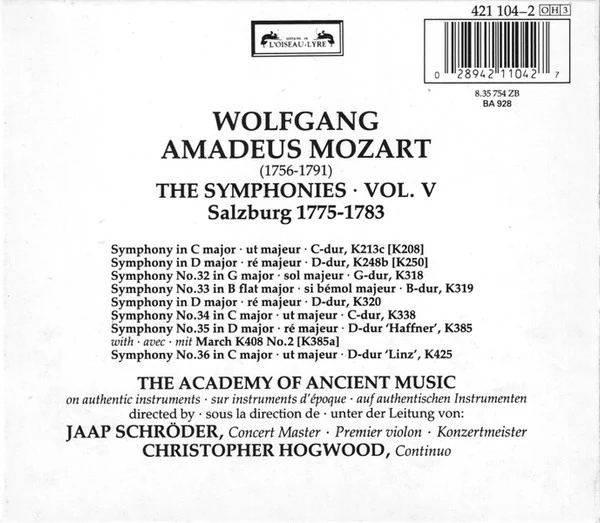 Wolfgang Amadeus Mozart - The Academy Of Ancient Music, Jaap Schröder, Christopher Hogwood - The Symphonies Vol. V - Salzburg 1775-1783 (3xCD) (Near Mint (NM or M-)) - Image 3