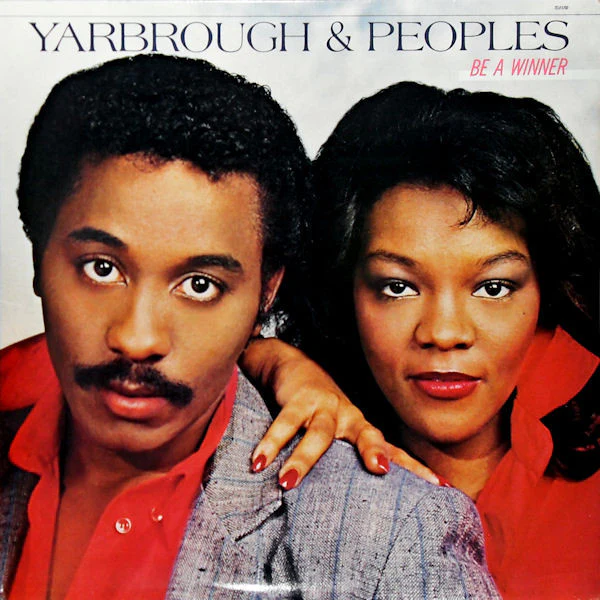Yarbrough & Peoples - Be A Winner (LP) (Mint (M))